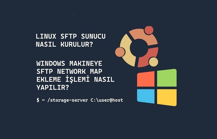 Linux SFTP Sunucu Kurulumu ve Windows - Sftp1